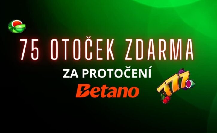 75 free spinů v Betanu