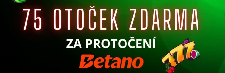 75 free spinů v Betanu