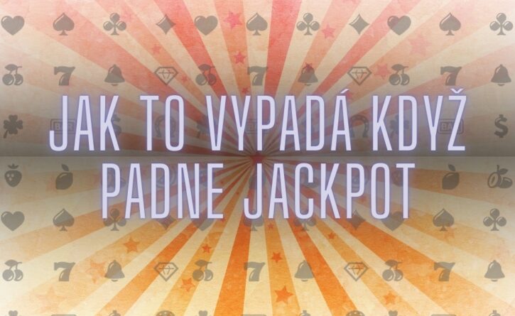 Budeš dalším šťastlivcem ,který získá jackpot?