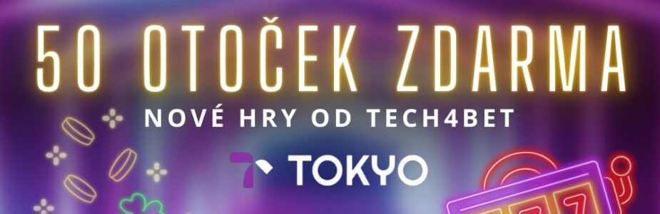 Novinky od Tech4Bet v casinu Tokyo