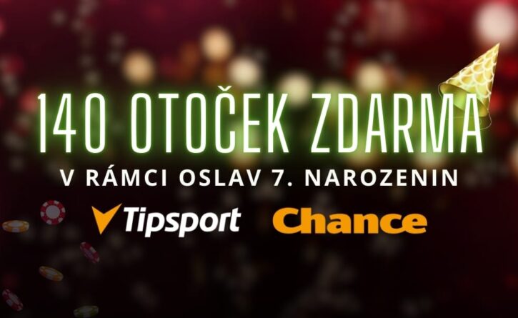 140 otoček zdarma od Tipsportu a Chance