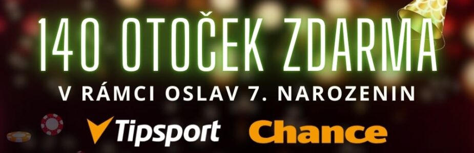 140 otoček zdarma od Tipsportu a Chance