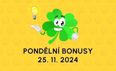 Pondělní bonusy 25. 11. 2024