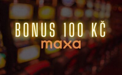 Maxa bonus 100 Kč