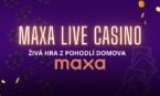 Maxa Live Casino: Zažij hry s živým krupiérem!