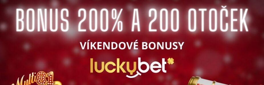 Víkendové bonusy v Luckybetu