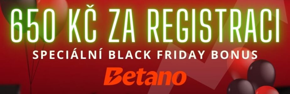 Navýšený registrační Black Friday bonus u Betana