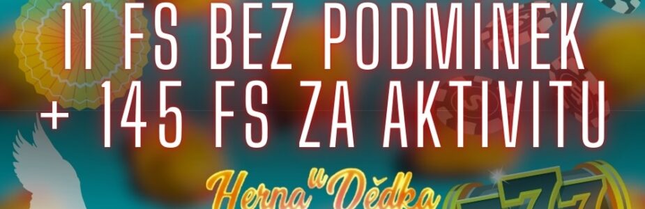 Užij si free spiny bez podmínek v Herně U Dědka