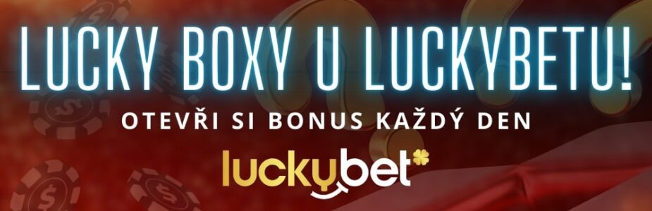 Otevři si Lucky Box každý den u LuckyBetu