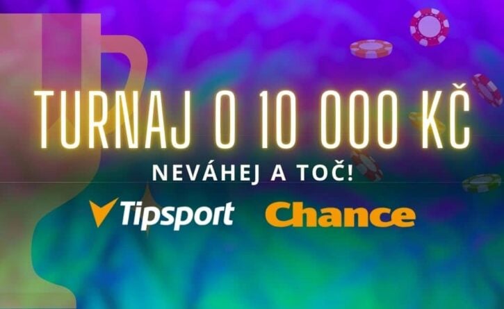 Užij si turnaj u Tipsportu a Chance