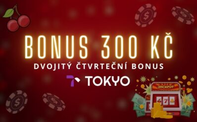 Užij si bonus 300 Kč u Tokya