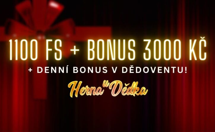 Herna U Dědka bonus 3000+1100 otoček