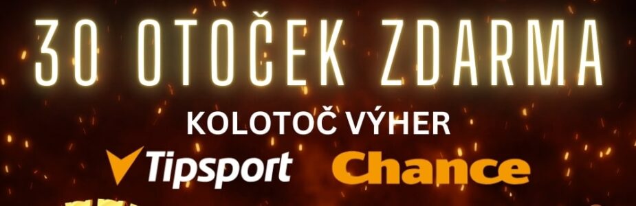 30 otoček zdarma z Kolotoče výher od Tipsportu a Chance