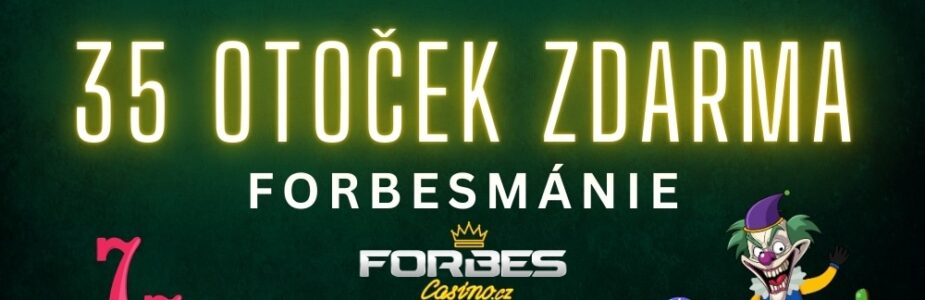 35 otoček zdarma od Forbes casina