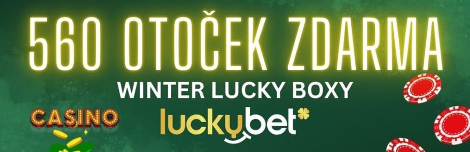 560 otoček zdarma od LuckyBetu