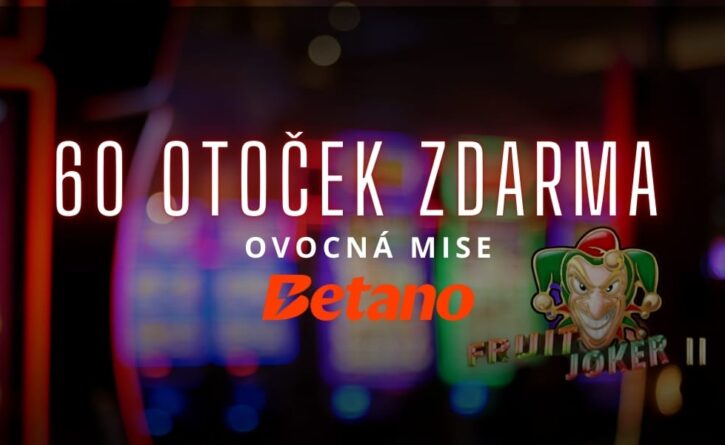 60 otoček zdarma u Betana