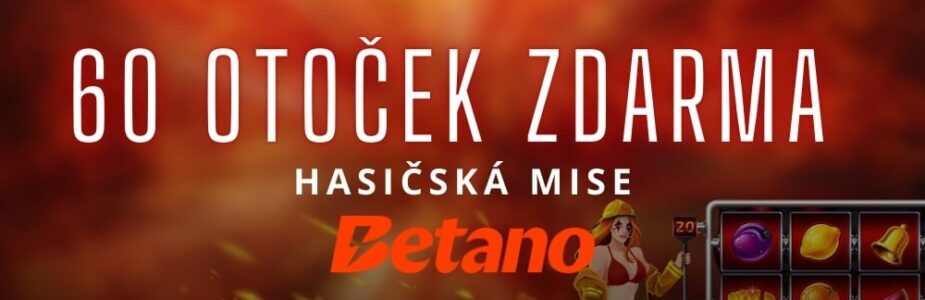 60 žhavých otoček u Betana