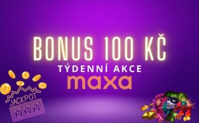 Bonus 100 Kč od Maxy