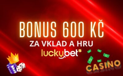 Bonus 600 Kč od LuckyBetu