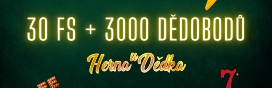 Herna U Dědka 30 otoček zdarma + 3000 bodů