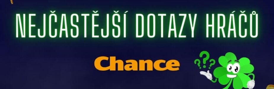 Nejčastější dotazy FAQ Chance casino