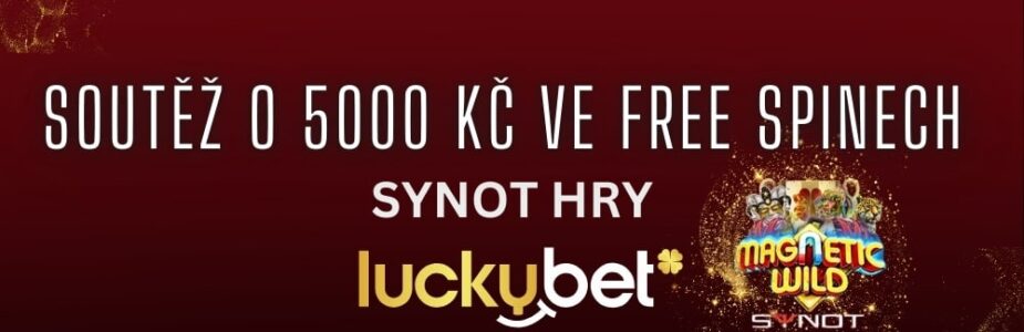 Synot soutěž u Luckybetu o 5000 Kč ve free spinech