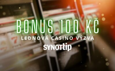 Synottip lednová casino výzva bonus 100 Kč