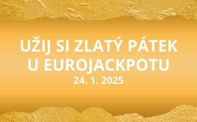 Užij si pátek s Eurojackpotem!