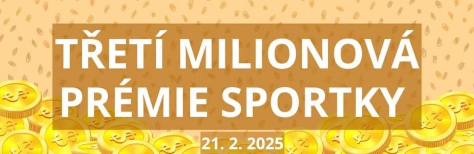 Užij si třetí milionovou Prémii Sportky!