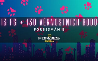 Forbes casino, Forbesmánie - 13fs + 130 věrnostních bodů