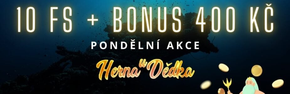 Herna U Dědka 10 fs + bonus 400 Kč