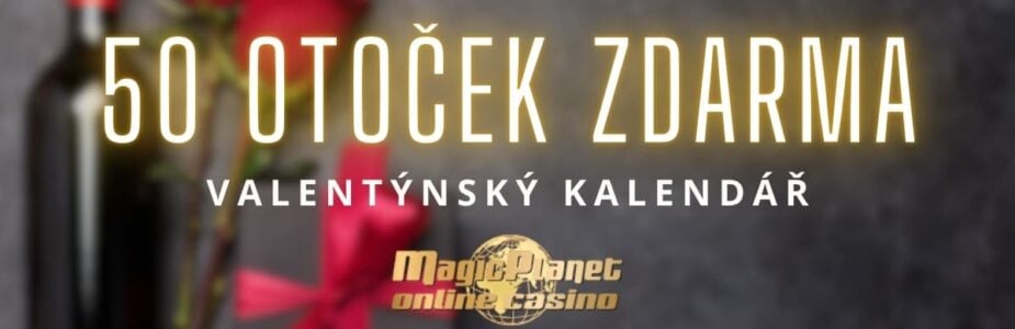 Magic Planet 50 free spinů z Valentýnského kalendáře