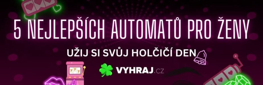 Top 5 nejlepších automatů pro ženy