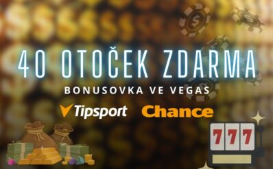 Užij si bonusovku u Tipsportu a Chance