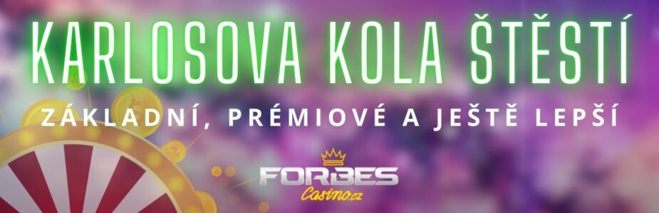 Karlosova kola štěstí Forbes