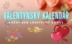 Valentýnský kalendář: Bonusy každý den u Magic Planet