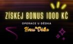 Operace v Herně U Dědka: Získej bonus 1000 Kč!