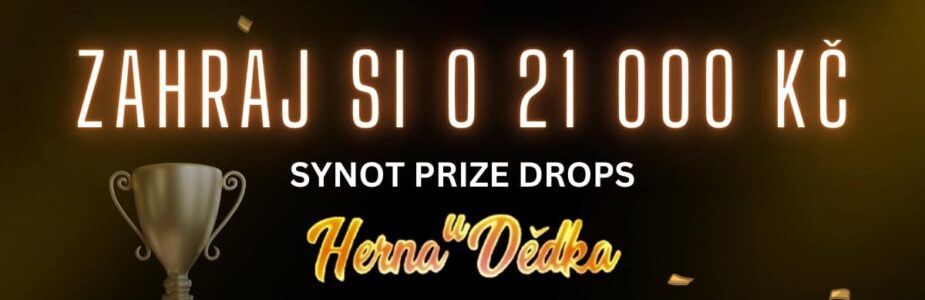 Herna U Dědka prize drops Herna U Dědka prize drops
