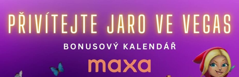 Maxa Bonusový kalendář Přivítejte jaro ve Vegas Maxa