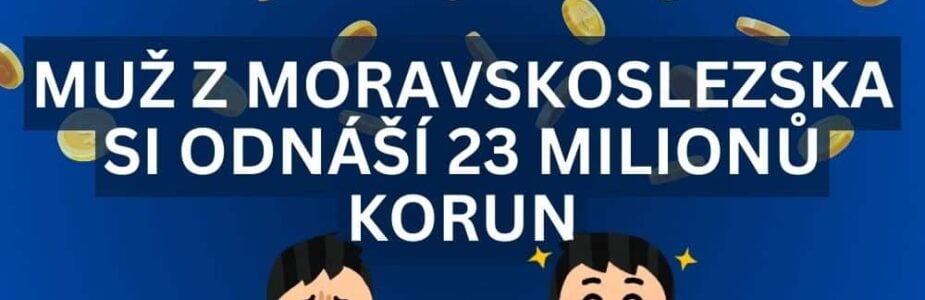 Muž z Moravskoslezského kraje si odnáší 23 milionů korun z Eurojackpotu!