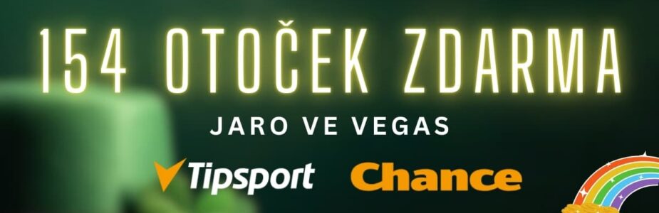 Tipsport a Chance 154 otoček zdarma