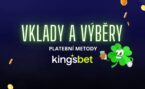 Vklady a výběry Kingsbet