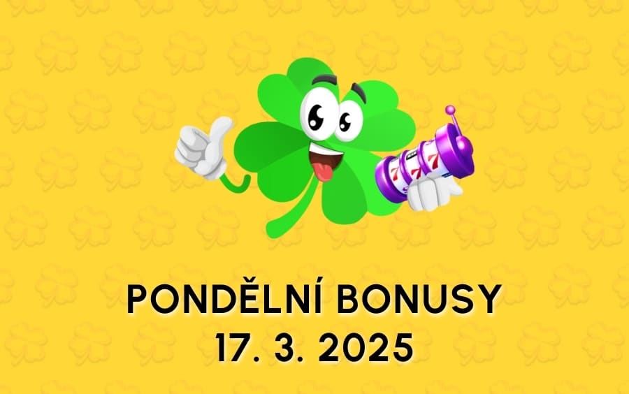 Free spiny a bonusy dnes 17. 3. 2025