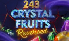243 Crystal Fruits Reversed od Tom Horn Gaming