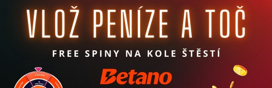 Betano vlož a toč na kole štěstí