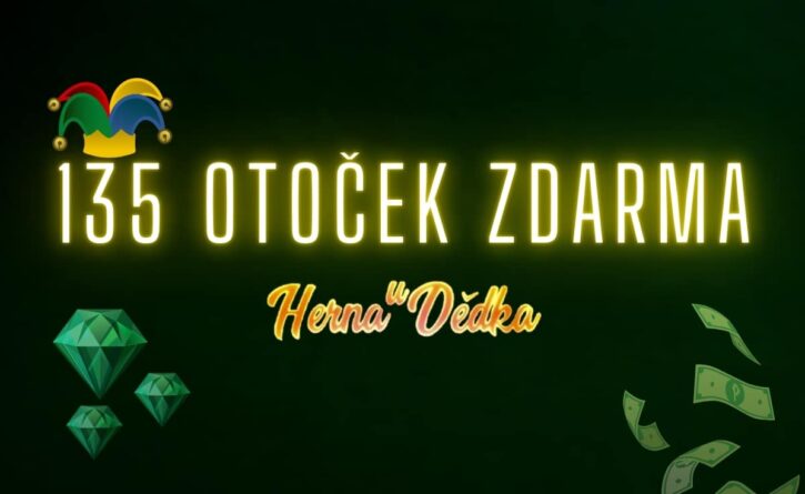 Herna U Dědka 135 free spinů