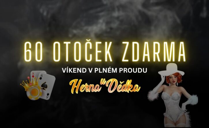 Herna U Dědka 60 free spinů