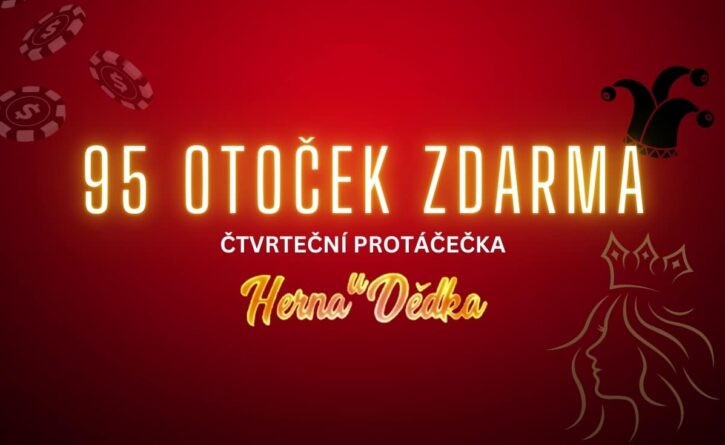 Herna U Dědka 95 otoček zdarma