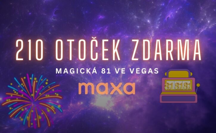 Maxa 210 otoček zdarma