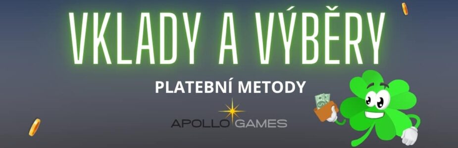 Vklady a výběry Apollo Games Casino